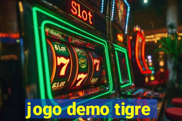 jogo demo tigre